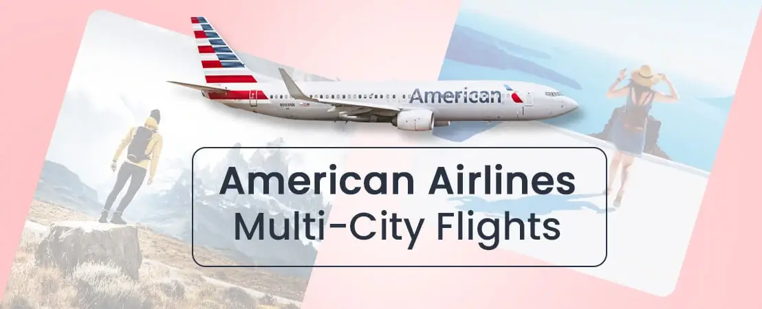 multi city travel american airlines
