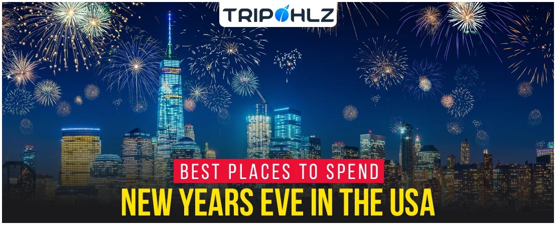 Best Places to Spend New Year’s Eve in the USA