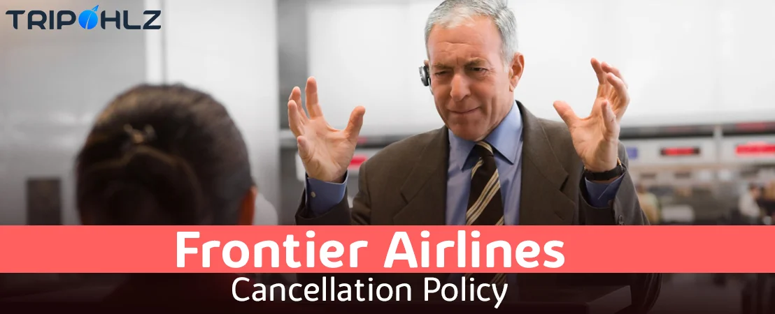 How To Cancel A Flight Journey With Frontier Airlines?